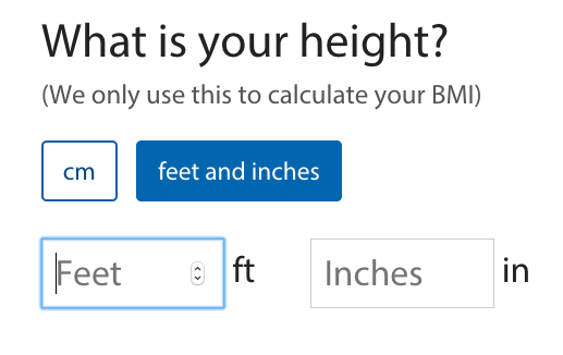 Height entry form defaulted to feet and inches